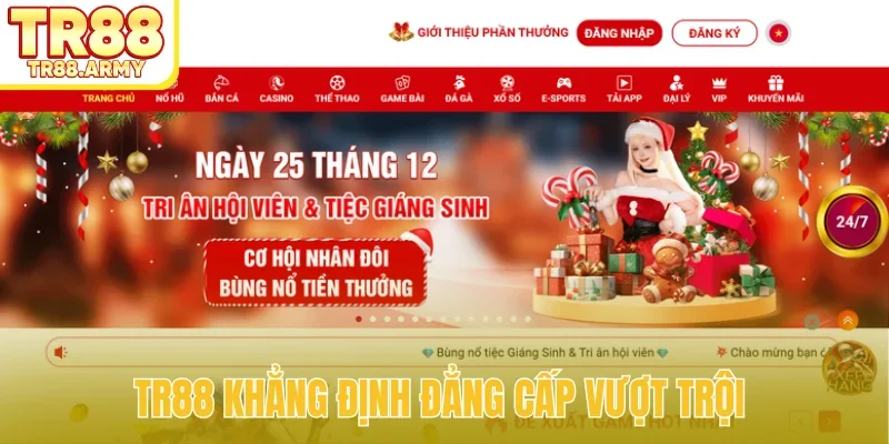 TR88 khẳng định đẳng cấp vượt trội